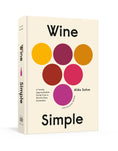 Load image into Gallery viewer, Wine Simple: A Totally Approachable Guide from a World-Class Sommelier (Hardcover) Aldo Sohm